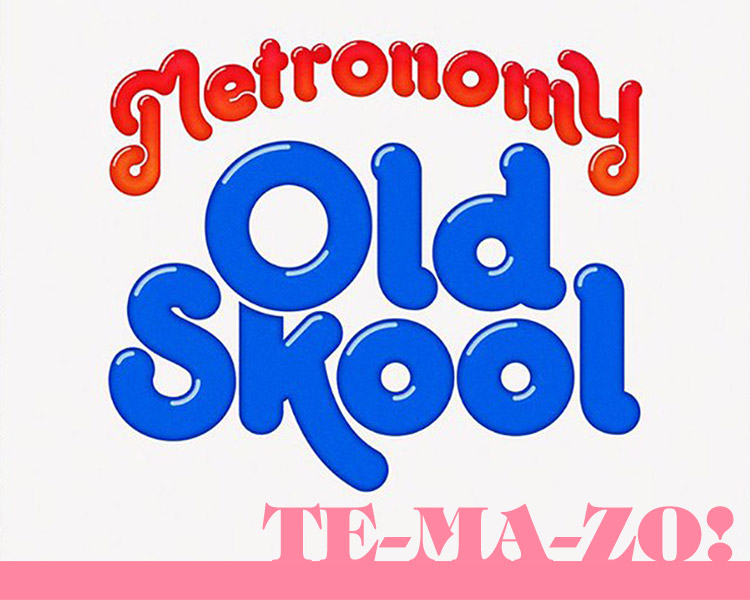 Metronomy: "Old Skool"