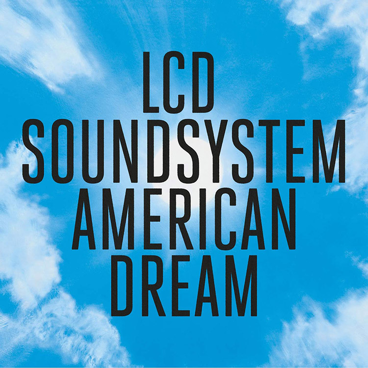 "American Dream" de LCD Soundsystem