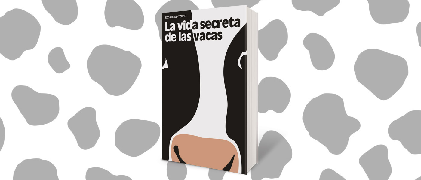 La Vida Secreta de las Vacas