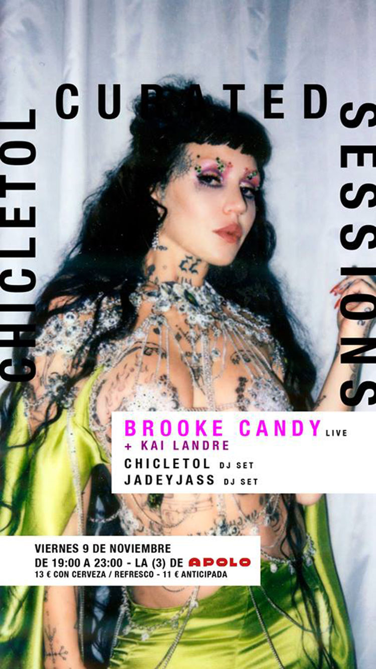 Brooke Candy @ Chicletol Curated Sessions