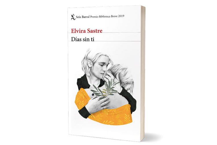 "Días Sin Ti" de Elvira Sastre