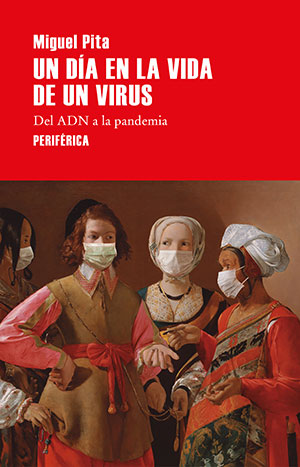 Un día en la vida de un virus