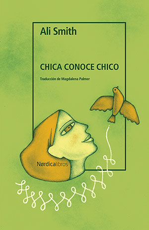"Chica Conoce Chico", de Ali Smith (Nórdica)