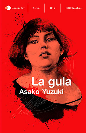 La Gula (Temas de Hoy), de Asako Yuzuki