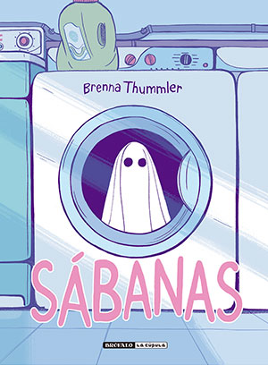 Sábanas (La Cúpula), de Brenna Thummler