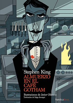 Almuerzo en el Café Gotham (Nórdica), de Stepehn King