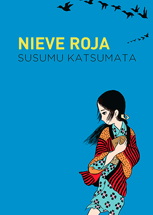 Nieve Roja (Gallo Nero), de Susum Katsumata