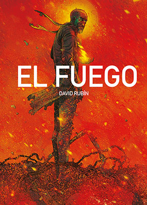El Fuego (Astiberri), de David Rubín
