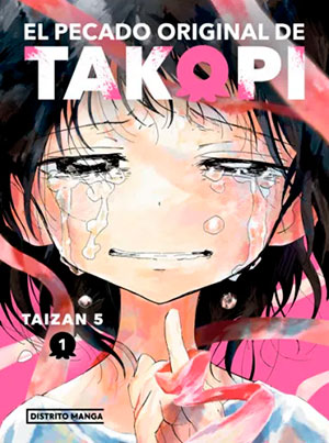 El Pecado Original de Takopi (Distrito Manga), de Taizan 5
