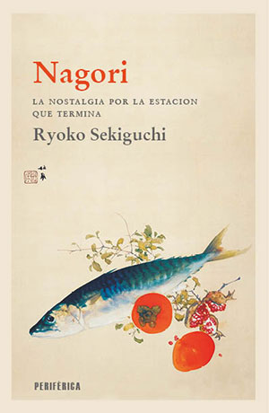 NAGORI (Periférica), de Ryoko Sekiguchi