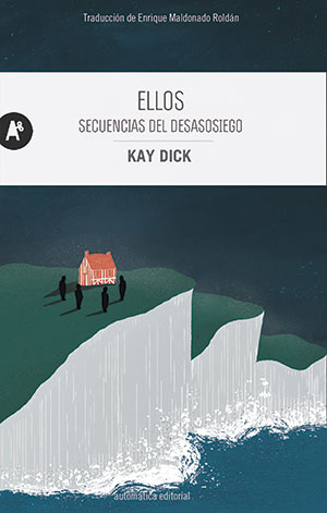 ELLOS (Automática), de Kay Dick