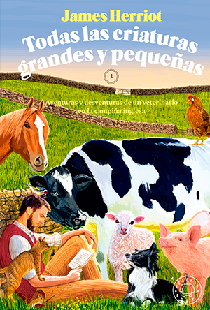 TODAS LAS CRIATURAS GRANDES Y PEQUEÑAS (Blackie Books), de James Herriot
